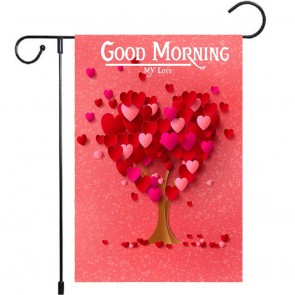 Valentine's Day Good Morning Love Yard Decoration Garden Flag