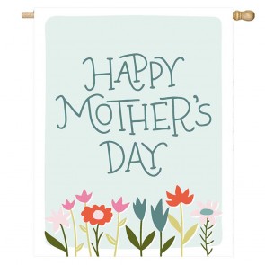 Flowers Happy Mother's Day House Flag Home Decorative Flag