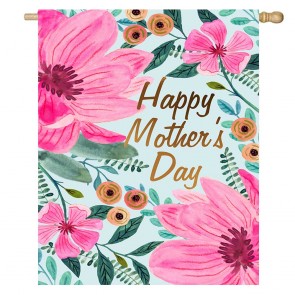 Pink Flowers Happy Mother's Day House Flag