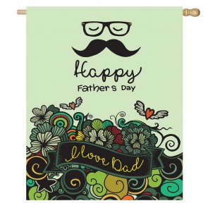 I Love Dad Happy Father's Day House Flag