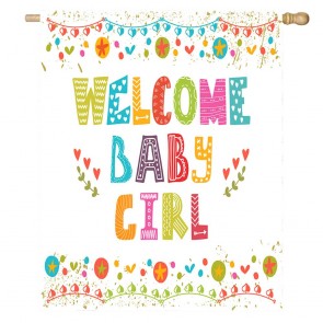 Welcome Baby Girl Celebration House Home Decorative Flag